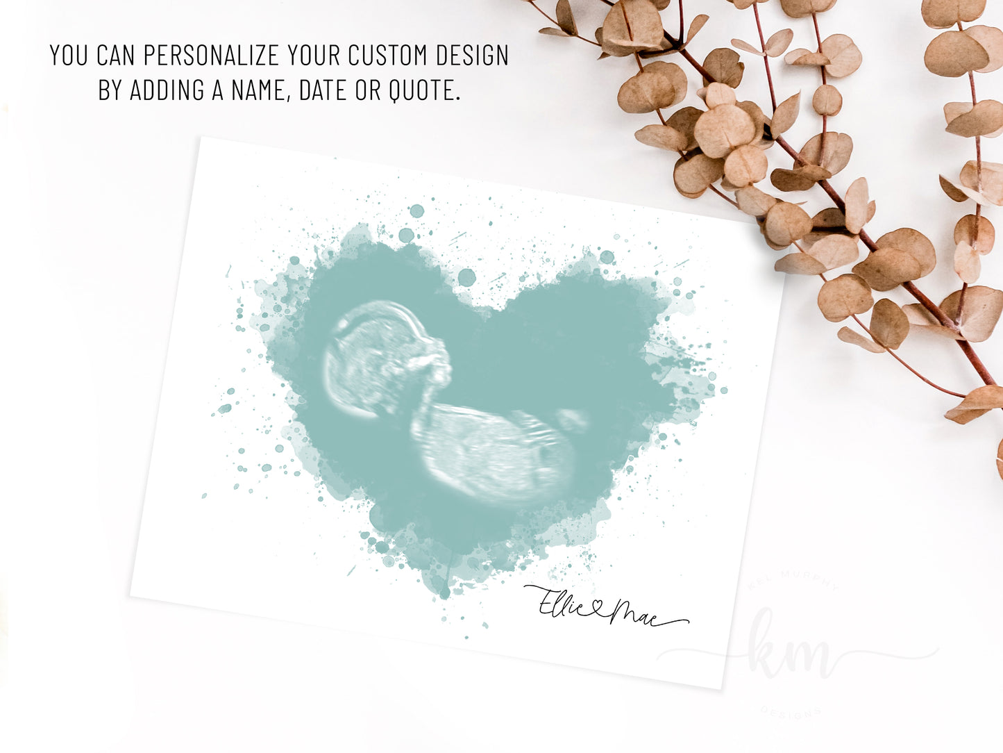 Hand-edited splatter heart ultrasound design for new mom gift