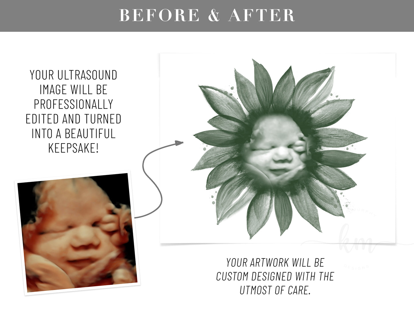Before and after of ultrasound photo and final sunflower keepsake design

